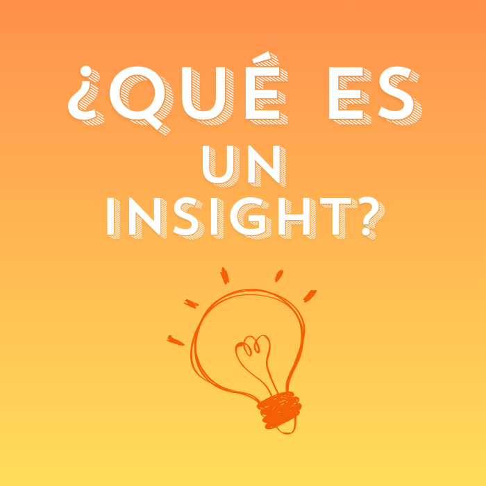 Definición de insight en marketing y análisis de datos