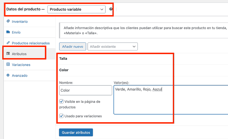Configuración de atributos para crear variaciones en WooCommerce Atributos de producto variable en WooCommerce
