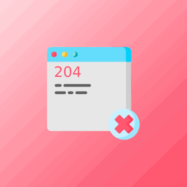 Qué es el código HTTP 204, por qué ocurre y cómo solucionarlo