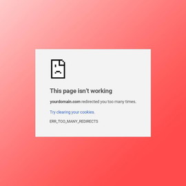 Cómo solucionar el error ERR_TOO_MANY_REDIRECTS en WordPress