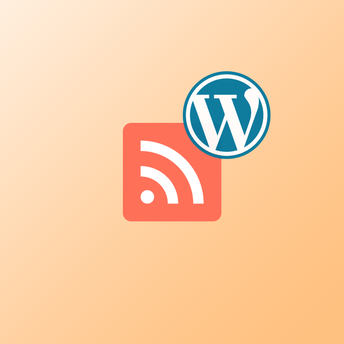 Cómo configurar y personalizar feeds RSS en WordPress