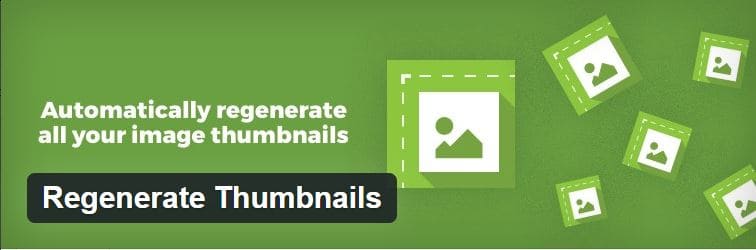 Regenerar miniaturas en WordPress con el plugin Regenerate Thumbnails