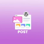 Post en WordPress y sus diferencias clave con las páginas Post WordPress: Qué es y en qué se diferencia de una página