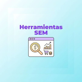 Herramientas SEM, comparativa para agencias y profesionales del marketing digital
