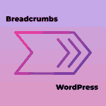 Breadcrumbs en WordPress: todo lo que necesitas saber